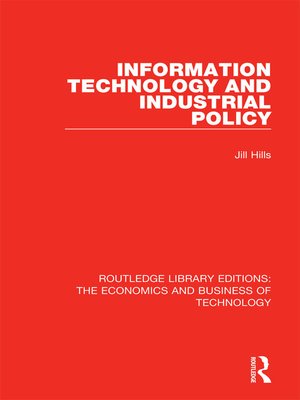 cover image of Information Technology and Industrial Policy